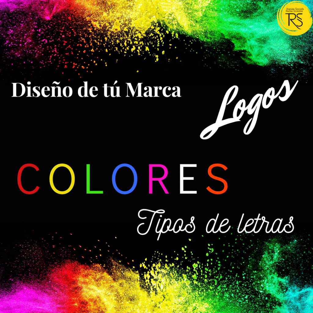 Imagen fondo negro con borde superior e inferior con explosión de colores vivos y la frase: Diseño de tu marca, logos, colores, tipos de letra.